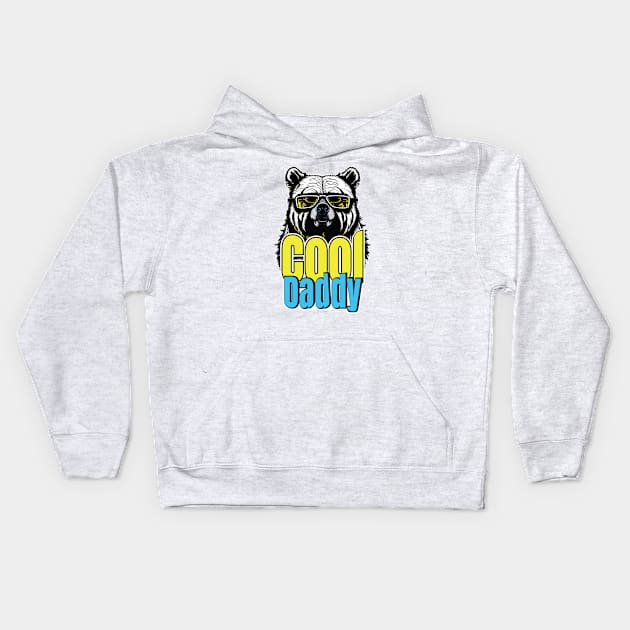 Cool daddy Bear T-shirt Kids Hoodie by rezatshirt